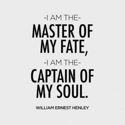 «Я хозяин своей судьбы, я капитан своей души»
