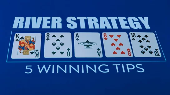 Подкаст Upswing Poker: пять простых советов для ривера